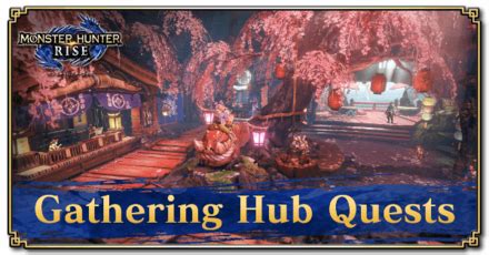 sunbreak hub quests.